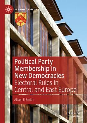 Smith |  Political Party Membership in New Democracies | Buch |  Sack Fachmedien