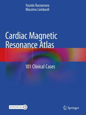 Lombardi / Rustamova |  Cardiac Magnetic Resonance Atlas | Buch |  Sack Fachmedien