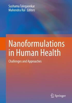 Rai / Talegaonkar |  Nanoformulations in Human Health | Buch |  Sack Fachmedien