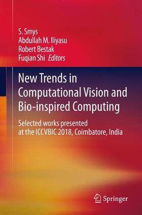 Smys / Shi / Iliyasu |  New Trends in Computational Vision and Bio-inspired Computing | Buch |  Sack Fachmedien
