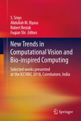 Smys / Iliyasu / Bestak |  New Trends in Computational Vision and Bio-inspired Computing | eBook | Sack Fachmedien