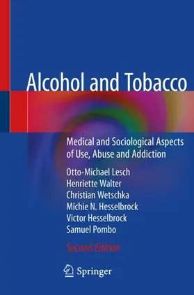 Lesch / Walter / Pombo |  Alcohol and Tobacco | Buch |  Sack Fachmedien