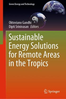 Srinivasan / Gandhi |  Sustainable Energy Solutions for Remote Areas in the Tropics | Buch |  Sack Fachmedien