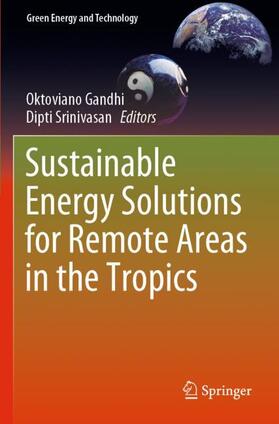 Srinivasan / Gandhi |  Sustainable Energy Solutions for Remote Areas in the Tropics | Buch |  Sack Fachmedien