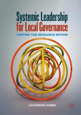 Hobbs |  Systemic Leadership for Local Governance | Buch |  Sack Fachmedien