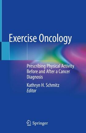 Schmitz |  Exercise Oncology | Buch |  Sack Fachmedien