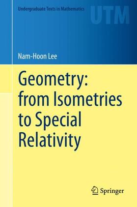 Lee |  Geometry: from Isometries to Special Relativity | Buch |  Sack Fachmedien