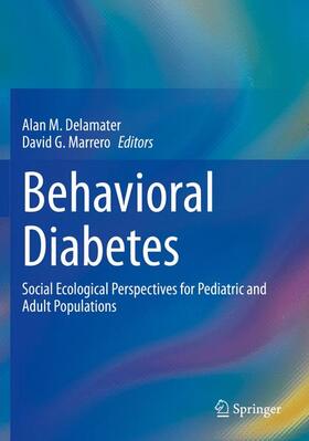 Marrero / Delamater |  Behavioral Diabetes | Buch |  Sack Fachmedien