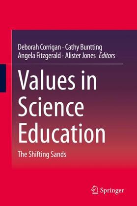 Corrigan / Jones / Buntting |  Values in Science Education | Buch |  Sack Fachmedien