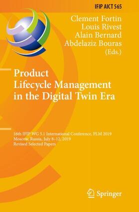 Fortin / Bouras / Rivest |  Product Lifecycle Management in the Digital Twin Era | Buch |  Sack Fachmedien