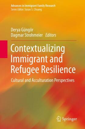 Strohmeier / Güngör |  Contextualizing Immigrant and Refugee Resilience | Buch |  Sack Fachmedien