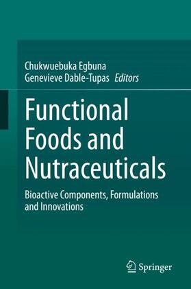 Dable Tupas / Egbuna |  Functional Foods and Nutraceuticals | Buch |  Sack Fachmedien