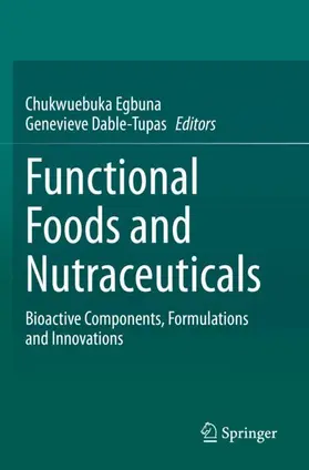 Dable Tupas / Egbuna |  Functional Foods and Nutraceuticals | Buch |  Sack Fachmedien