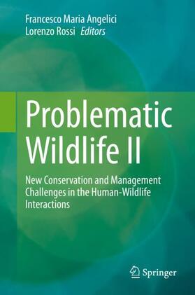 Rossi / Angelici |  Problematic Wildlife II | Buch |  Sack Fachmedien