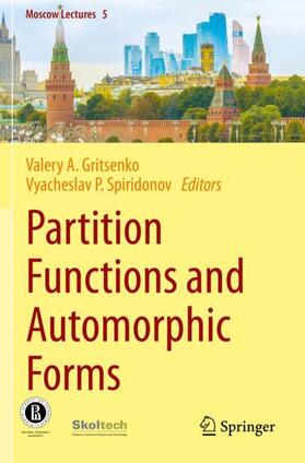 Spiridonov / Gritsenko |  Partition Functions and Automorphic Forms | Buch |  Sack Fachmedien