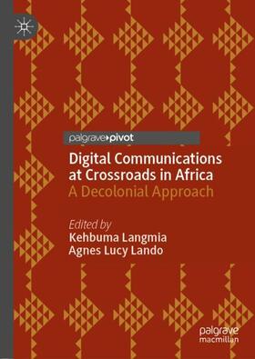 Lando / Langmia |  Digital Communications at Crossroads in Africa | Buch |  Sack Fachmedien