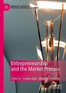 Thomas / John | Entrepreneurship and the Market Process | Buch | 978-3-030-42410-7 | sack.de