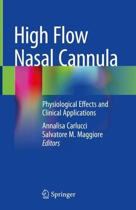 Maggiore / Carlucci |  High Flow Nasal Cannula | Buch |  Sack Fachmedien
