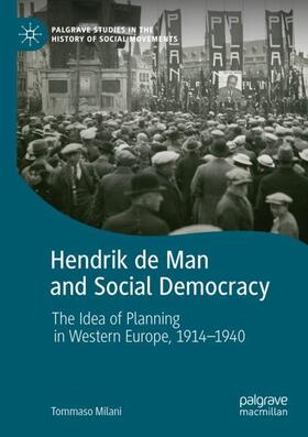 Milani |  Hendrik de Man and Social Democracy | Buch |  Sack Fachmedien