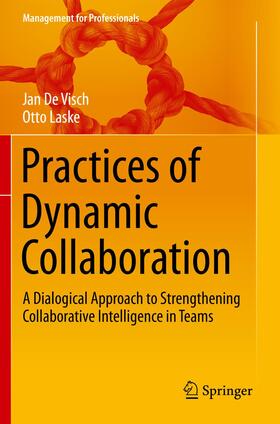 Laske / De Visch |  Practices of Dynamic Collaboration | Buch |  Sack Fachmedien