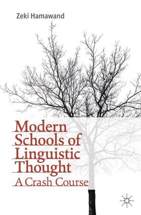 Hamawand |  Modern Schools of Linguistic Thought | Buch |  Sack Fachmedien