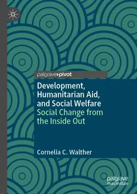 Walther |  Development, Humanitarian Aid, and Social Welfare | Buch |  Sack Fachmedien