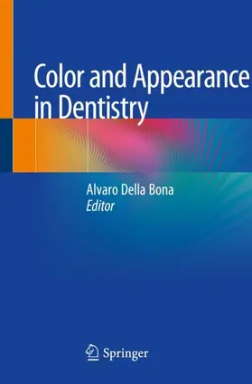 Della Bona |  Color and Appearance in Dentistry | Buch |  Sack Fachmedien