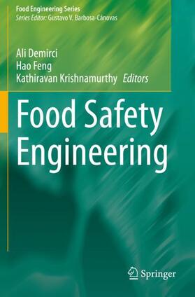 Demirci / Krishnamurthy / Feng |  Food Safety Engineering | Buch |  Sack Fachmedien