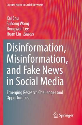 Shu / Liu / Wang |  Disinformation, Misinformation, and Fake News in Social Media | Buch |  Sack Fachmedien