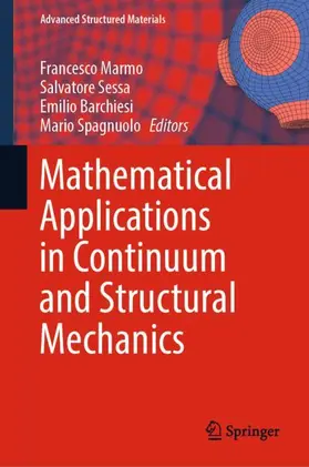 Marmo / Spagnuolo / Sessa |  Mathematical Applications in Continuum and Structural Mechanics | Buch |  Sack Fachmedien