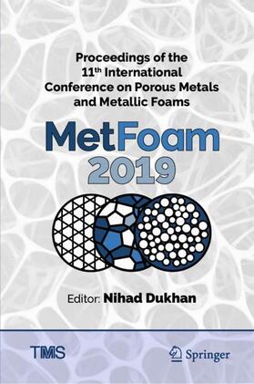 Dukhan |  Proceedings of the 11th International Conference on Porous Metals and Metallic Foams (MetFoam 2019) | Buch |  Sack Fachmedien