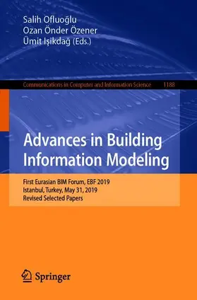 Ofluoglu / Isikdag / Ozener |  Advances in Building Information Modeling | Buch |  Sack Fachmedien