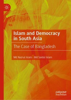 Islam |  Islam and Democracy in South Asia | Buch |  Sack Fachmedien