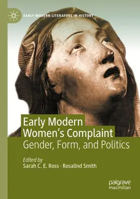 Smith / Ross |  Early Modern Women's Complaint | Buch |  Sack Fachmedien