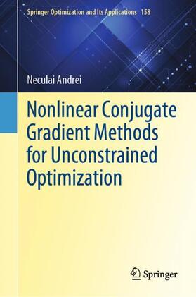 Andrei |  Nonlinear Conjugate Gradient Methods for Unconstrained Optimization | Buch |  Sack Fachmedien