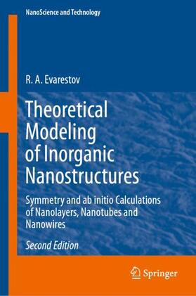 Evarestov |  Theoretical Modeling of Inorganic Nanostructures | Buch |  Sack Fachmedien