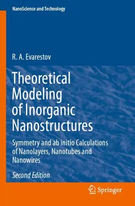 Evarestov |  Theoretical Modeling of Inorganic Nanostructures | Buch |  Sack Fachmedien