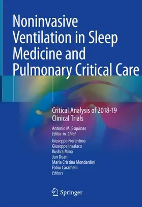 Esquinas / Fiorentino / Insalaco |  Noninvasive Ventilation in Sleep Medicine and Pulmonary Critical Care | Buch |  Sack Fachmedien