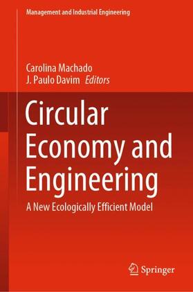 Davim / Machado |  Circular Economy and Engineering | Buch |  Sack Fachmedien