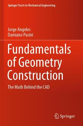 Pasini / Angeles |  Fundamentals of Geometry Construction | Buch |  Sack Fachmedien