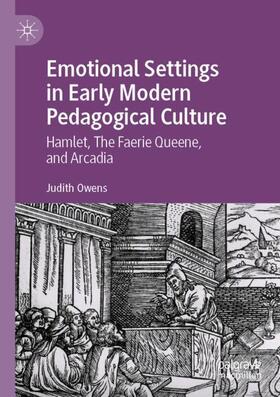 Owens |  Emotional Settings in Early Modern Pedagogical Culture | Buch |  Sack Fachmedien