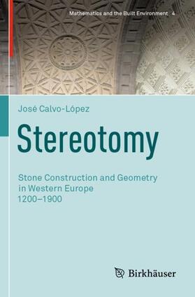Calvo-López |  Stereotomy | Buch |  Sack Fachmedien