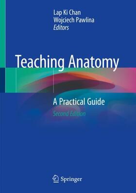 Pawlina / Chan |  Teaching Anatomy | Buch |  Sack Fachmedien