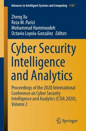 Xu / Loyola-González / Parizi |  Cyber Security Intelligence and Analytics | Buch |  Sack Fachmedien