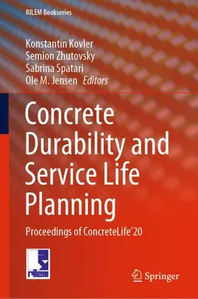 Kovler / Jensen / Zhutovsky |  Concrete Durability and Service Life Planning | Buch |  Sack Fachmedien