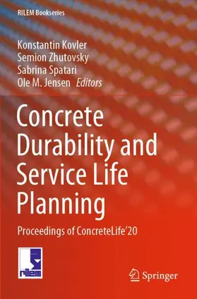 Kovler / Jensen / Zhutovsky |  Concrete Durability and Service Life Planning | Buch |  Sack Fachmedien