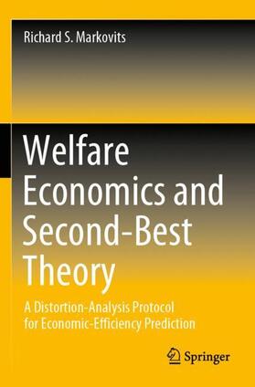 Markovits |  Welfare Economics and Second-Best Theory | Buch |  Sack Fachmedien