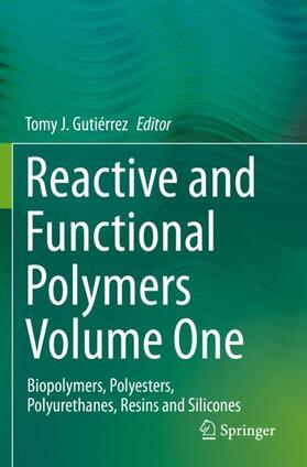 Gutiérrez |  Reactive and Functional Polymers Volume One | Buch |  Sack Fachmedien