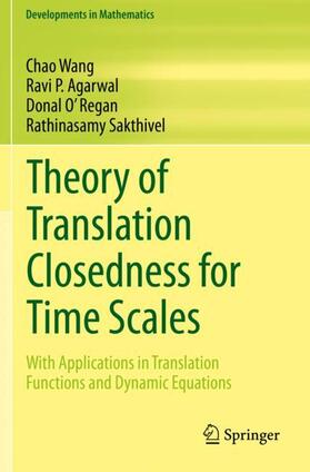 Wang / Sakthivel / Agarwal |  Theory of Translation Closedness for Time Scales | Buch |  Sack Fachmedien