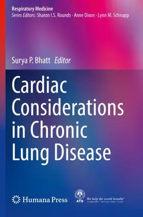 Bhatt |  Cardiac Considerations in Chronic Lung Disease | Buch |  Sack Fachmedien